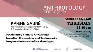 Anth Colloquia: Decolonizing Climate Knowledge: Expertise, Citizenship, and Technocratic Imagination in the Indian Himalayas