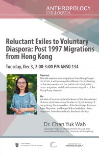 December 3, 2019 ‘Reluctant Exiles to Voluntary Diaspora: Post 1997 Migrations from Hong Kong