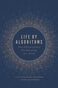 Life by Algorithms (2019)