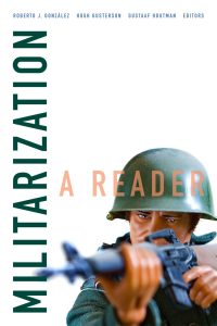 Militarization, A Reader (2019)